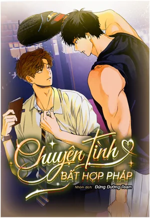 CHUYỆN TÌNH BẤT HỢP PHÁP